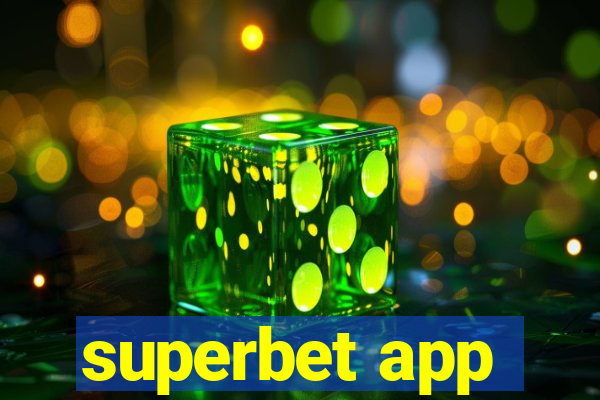 superbet app